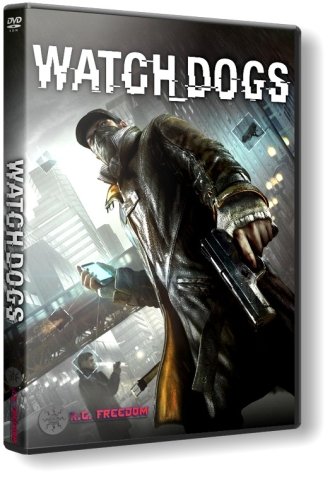 Watch Dogs - Digital Deluxe Edition [Update 3 + 13 DLC] (2014) PC | RePack от R.G. Freedom